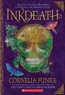 Inkdeath (Inkheart Trilogy, Book 3): Volume 3