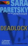 Deadlock: A V. I. Warshawski Novel (Revised)