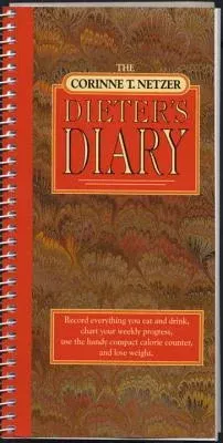 The Corinne T. Netzer Dieter's Diary (Revised)