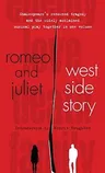 Romeo and Juliet and West Side Story