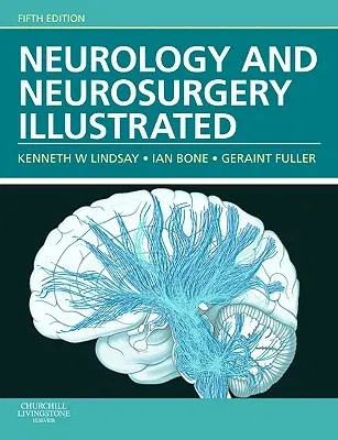 Neurology and Neurosurgery Illustrated (Revised)