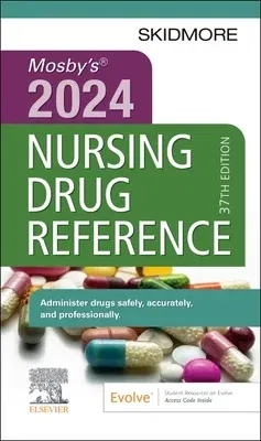 Mosby's 2024 Nursing Drug Reference