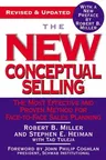 The New Conceptual Selling: The Most Effective and Proven Method for Face-To-Face Sales Planning (Revised and Updated)