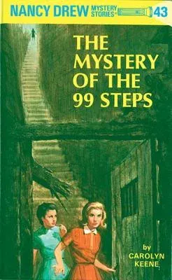 Nancy Drew 43: The Mystery of the 99 Steps (Revised)