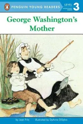 George Washington's Mother