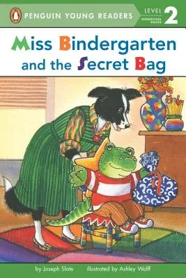 Miss Bindergarten and the Secret Bag