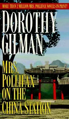 Mrs. Pollifax on the China Station