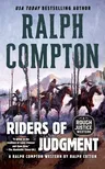 Ralph Compton Riders of Judgment