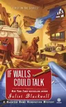 If Walls Could Talk