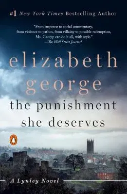 The Punishment She Deserves: A Lynley Novel