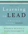 Learning to Lead: A Workbook on Becoming a Leader (Revised, Updated)