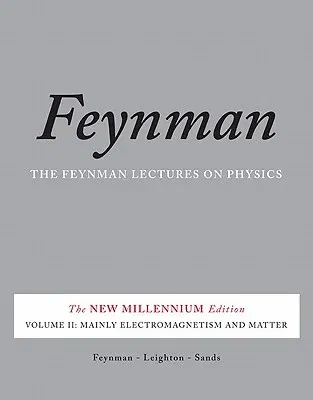 Mainly Electromagnetism and Matter (New Millennium)