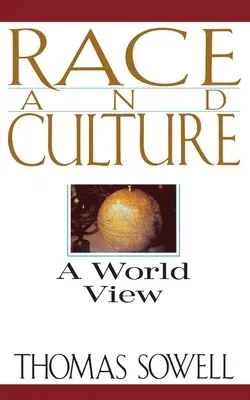 Race and Culture: A World View (Revised)