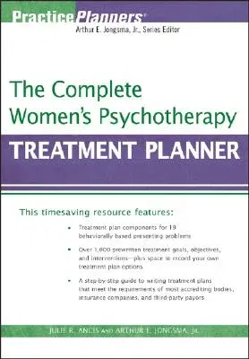 The Complete Women's Psychotherapy Treatment Planner