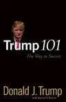 Trump 101: The Way to Success