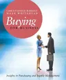 Buying for Business: Insights in Purchasing and Supply Management