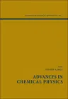 Advances in Chemical Physics, Volume 140 (Volume 140)