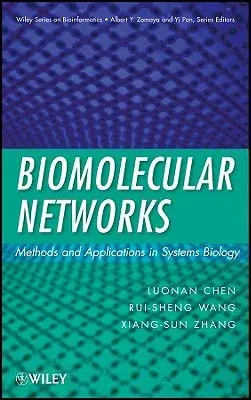 Biomolecular Networks: Methods and Applications in Systems Biology