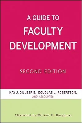 A Guide to Faculty Development