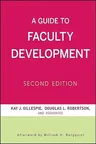 A Guide to Faculty Development