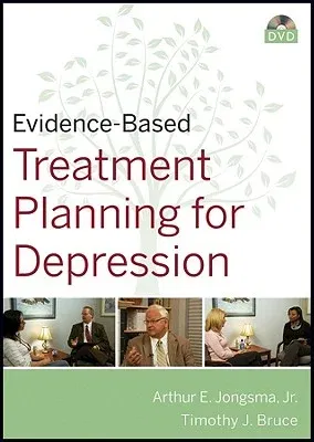 Evidence-Based Treatment Planning for Depression