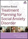 Evidence-Based Treatment Planning for Social Anxiety Disorder