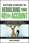 Getting Started in Rebuilding Your 401(k) Account