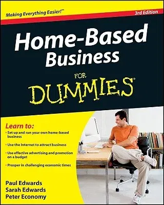 Home-Based Business for Dummies