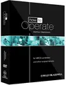 How to Operate: For Mrcs Candidates and Other Surgical Trainees, Includes 3 DVDs [With DVD]