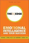 The Eq Edge: Emotional Intelligence and Your Success