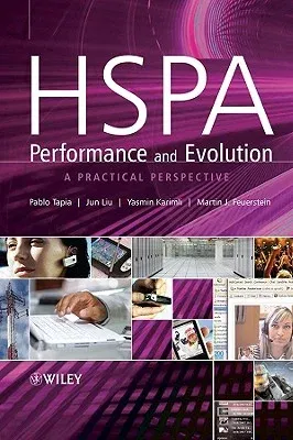 Hspa Performance and Evolution: A Practical Perspective