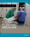 Essential Forensic Medicine