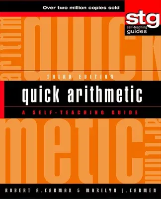 Quick Arithmetic: A Self-Teaching Guide