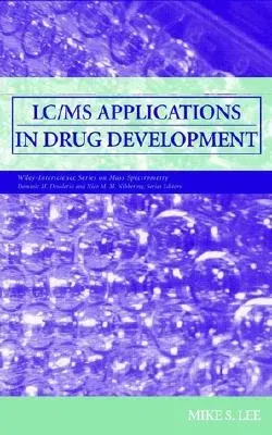 LC/MS Applications in Drug Development