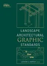 Landscape Architectural Graphic Standards (Student)