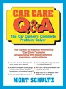 Car Care Q&A: The Auto Owner's Complete Problem-Solver