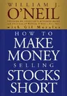 How to Make Money Selling Stocks Short