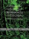 Der Freischütz in Full Score