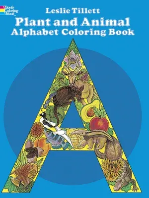 Plant and Animal Alphabet Coloring Book