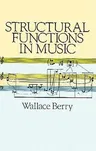 Structural Functions in Music (Revised)