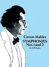 Symphonies Nos. 1 and 2 in Full Score