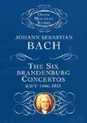 The Six Brandenburg Concertos