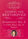 Symphony No. 3 in E-Flat Major, Op. 55: Eroica