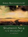 Symphony No. 2 in E Minor, Op. 27, in Full Score