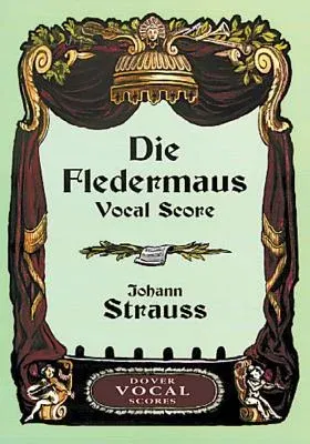 Die Fledermaus Vocal Score