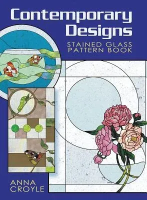 Contemporary Designs Stained Glass Pattern Book