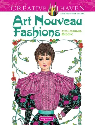 Art Nouveau Fashions (First Edition, First)