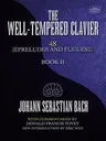 The Well-Tempered Clavier: 48 Preludes and Fugues Book Iivolume 2