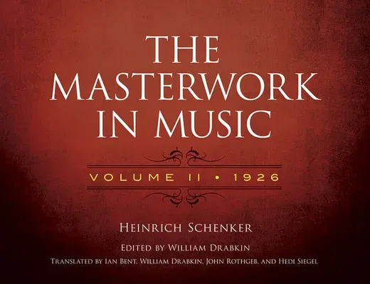 The Masterwork in Music: Volume II, 1926: Volume 2