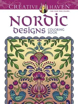 Creative Haven: Nordic Designs Coloring Book